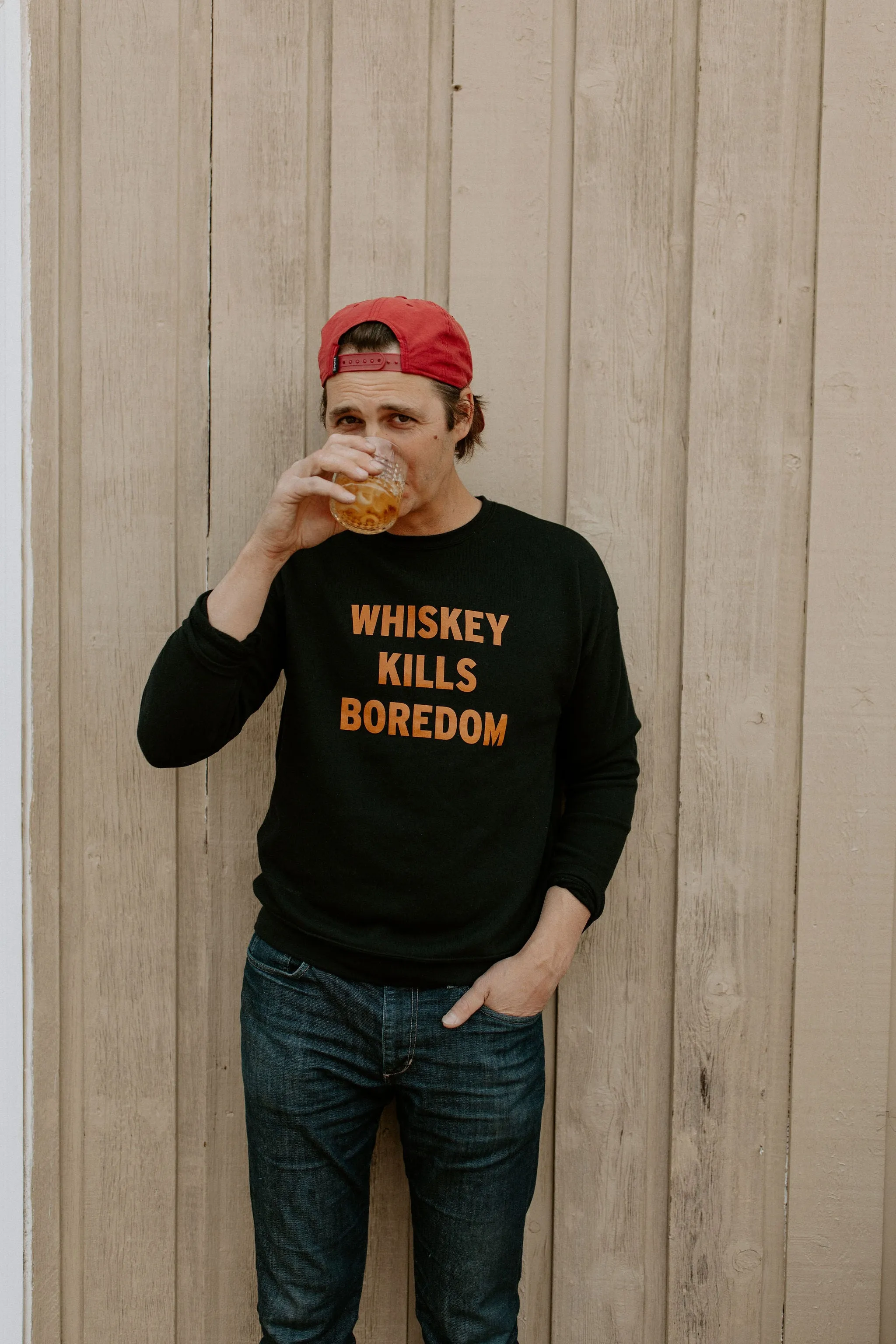 The Whiskey Kills Boredom Sweatshirt