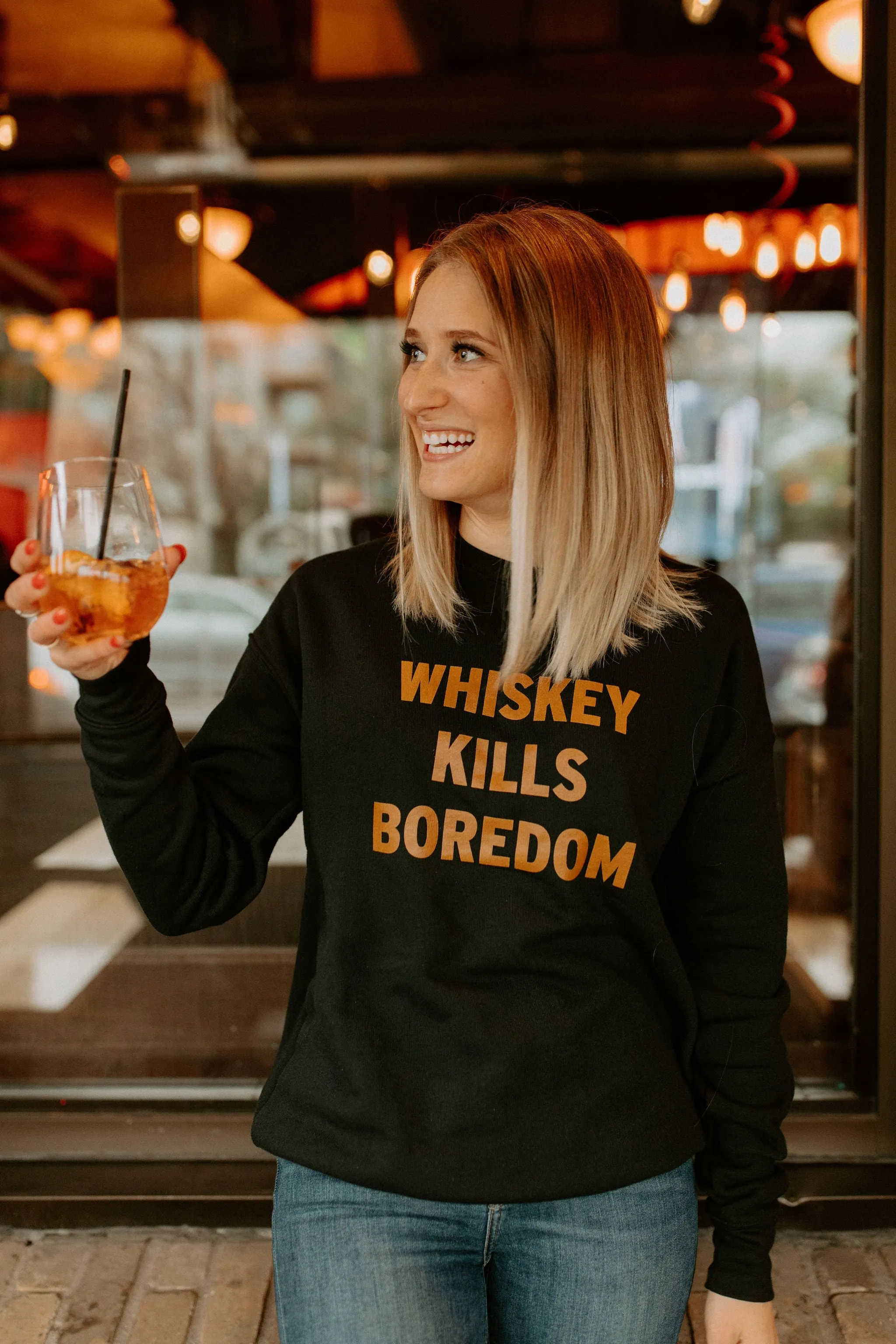 The Whiskey Kills Boredom Sweatshirt